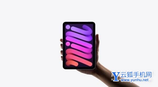iPadmini7配置曝光-有什么提升