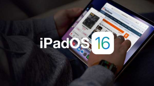 iPadOS 16 正式版更新了哪些內容？